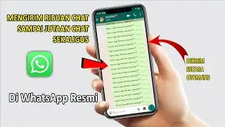 Cara Kirim BOM Chat di WhatsApp Resmi Sampai 1 Juta Kali