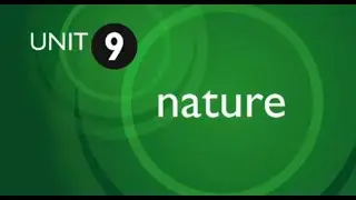 Speakout 2ndE - Pre-Intermediate - DVD Interview - Unit 9: Nature