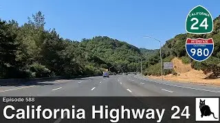 California 24 and I-980: The East Bay's Most Scenic Freeway