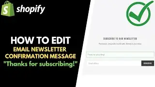 How to Edit Email Newsletter Confirmation Message on Shopify