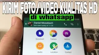 Cara Kirim Foto Kualitas Tinggi Di Whatsapp