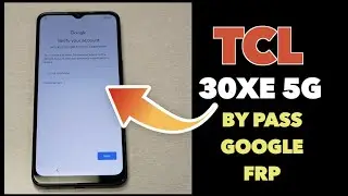 TCL 30XE 5G How to ByPass Google Activation Screen FRP for metro by t-mobile