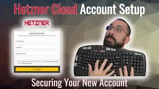 Hetzner Account Setup - Securing Your New Hetzner Account