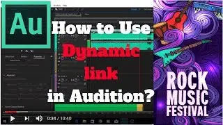 Adobe Audition CC - 7 - How to Use Dynamic Link Between  Audition and Premiere for Video Streaming