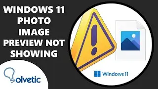 Windows 11 Photo Image Preview Not Showing ✔️ FIX