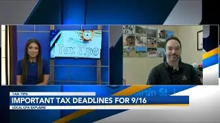 Tax Tips: September 16th Brings 2 Important Tax Deadlines