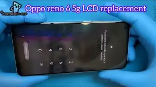 Oppo Reno 6 5G LCD Replacement Easy Way