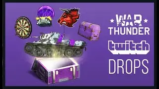 Twitch Drops от War Thunder / Успей получить уникальный танк и другие подарки от War Thunder