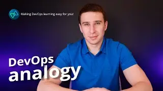 DevOps Analogy