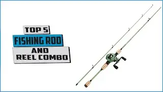 Best fishing rod and reel combos | fishing review | fishing combo | top spinning combo