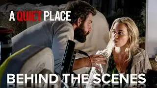 A QUIET PLACE | John Krasinski Directing Behind the Scenes | Paramount Movies