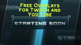 Free Overlays For Twitch and You Tube (OBS/stream labs OBS)