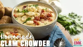 Classic Clam Chowder Recipe (Step-by-Step) | HowToCook.Recipes