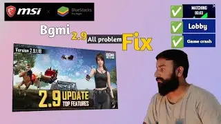 BlueStacks msi Bgmi 2.9 all Problem Fix | BlueStacks Bgmi 2.9 update matching issue fix The 5911