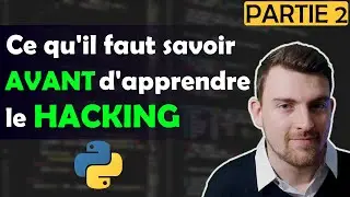 Ce qu'il faut savoir AVANT d'apprendre le HACKING 👨‍💻 (PARTIE 2 : Bases en programmation)