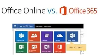 Microsoft Office Online vs. Office 365: What's the Difference?