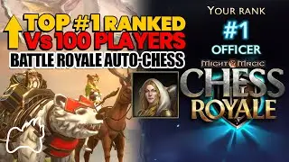 #1 Rank How I Won Chess Royale - Best Plays Vs 100 Players Battle Royale PvP Might & Magic Autochess