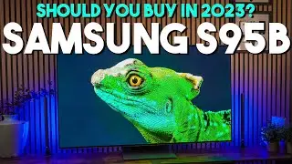 Samsung S95B QD-OLED Buy Now or Wait for the Samsung S95C QD-OLED