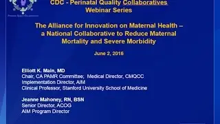 The Alliance for Innovation on Maternal Health