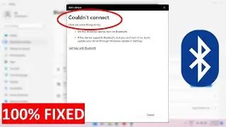 How to Fix Bluetooth Error Couldn’t Connect in Windows PC