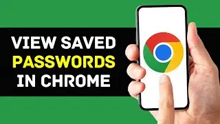 How To View Saved Passwords In Chrome App 2024 | See Saved Password On Google Chrome