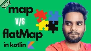 Map vs flatMap in Kotlin | 