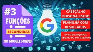 COMO TURBINAR SEUS FORMULÁRIOS NO GOOGLE FORMS - 3 DICAS SIMPLES!