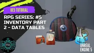 Unreal Engine 5 RPG Tutorial Series #5: Inventory Part 2 - Data Tables 