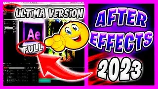 🟣DESCARGAR AFTER EFFECTS (2023)☀️FULL GRATIS