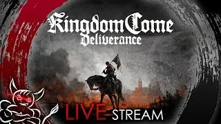 Kingdom Come: Deliverance - У этого царства новый король !) [Стрим]