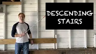 How to Go Down (Descend) Stairs With a White Cane - Step by Step Demo