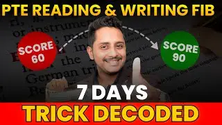 PTE Reading & Writing FIB 60 - 90 | 7 Days Trick Decoded | Skills PTE