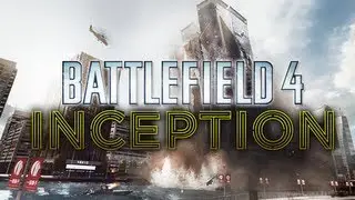 Battlefield 4 Inception -BF4- Gameplay