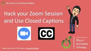 Hack your Zoom Session and Use Closed Captions