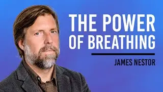 Breathing Exercises For Beginners - James Nestor