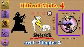 Shades: Shadow Fight Roguelike || Act I Chapter 2 - Mode 4 「iOS/Android Gameplay」