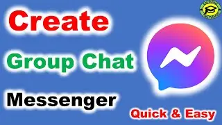 How to Create Group Chats on Facebook Messenger [Quick & Easy]