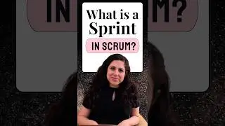 What is a Sprint in Scrum? 