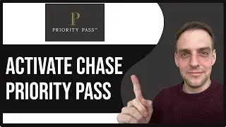 How To Activate Chase Priority Pass