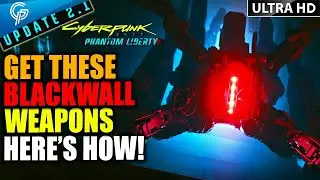 Acquiring The BLACKWALL QUICKHACK & EREBUS PROTOTYPE WEAPON Here's How | Cyberpunk 2077