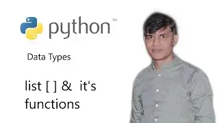 4. Python Basics  | Data Types in Python | List in Python