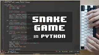 ASMR Programming: Snake Game, Python - No Talking