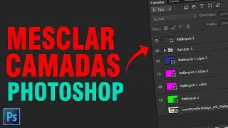 COMO MESCLAR CAMADAS | PHOTOSHOP TUTORIAL