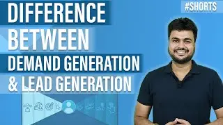 Difference between lead generation and demand generation