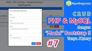 #7 - Ubah Data  | CRUD PHP & MySQL + Modal Bootstrap 5