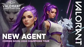 NEW AGENT // VALORANT Champions Tour 2024