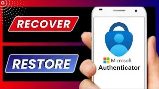 How to Recover Microsoft Authenticator • How to Restore Microsoft Authenticator Account in new phone