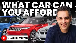 CAR FINANCES! | What Car can you Afford? | Ankur Warikoo Hindi