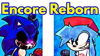 Friday Night Funkin Sonic.EXE Encore Reborn / Sonic (FNF Mod/Hard/Teaser)