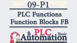 Automation: PLC Basic - 9 - Functions: Function Block (FB) without IO P1/3